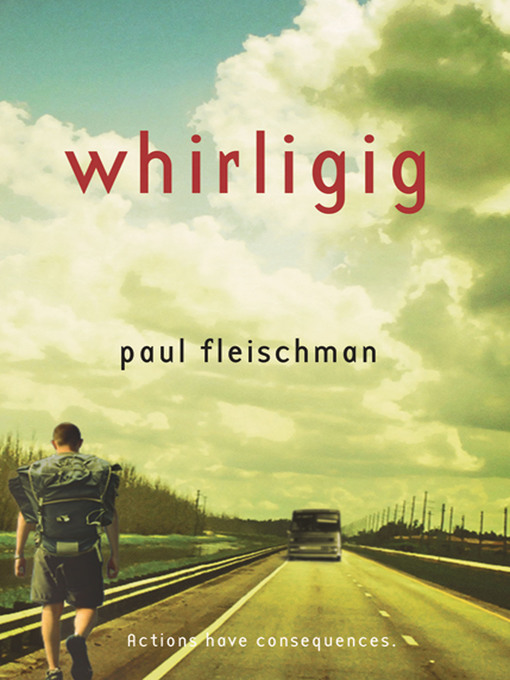 Title details for Whirligig by Paul Fleischman - Available